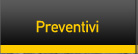 Preventivi